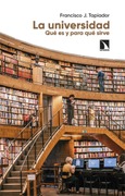 Portada de: La universidad. Qué es y para qué sirve