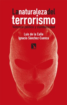 La naturaleza del terrorismo La naturaleza del terrorismo