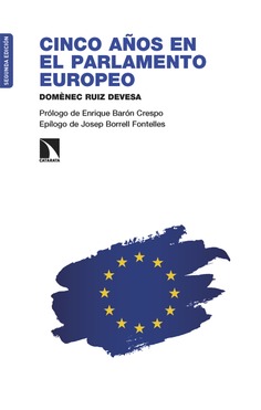 Cinco años en el Parlamento Europeo Cinco años en el Parlamento Europeo