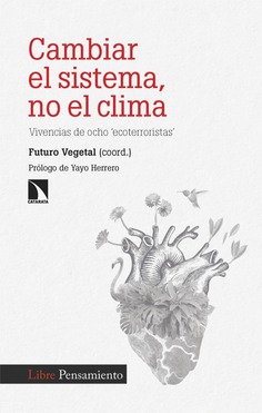 Cambiar el sistema, no el clima Cambiar el sistema, no el clima