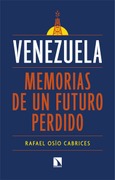 Portada de: Venezuela: memorias de un futuro perdido