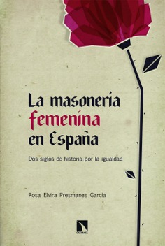 La masonería femenina en España La masonería femenina en España