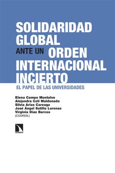 Solidaridad global ante un orden internacional incierto Solidaridad global ante un orden internacional incierto