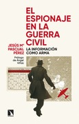 Portada de: El espionaje en la Guerra Civil