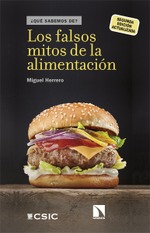 Los falsos mitos de la alimentación (edición actualizada)