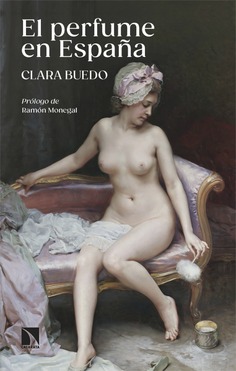 El perfume en España El perfume en España