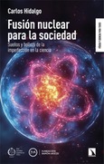 Portada de: Fusión nuclear para la sociedad