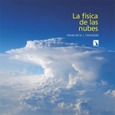 Portada de: La física de las nubes