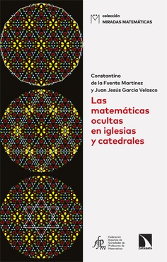 Las matemáticas ocultas en iglesias y catedrales Las matemáticas ocultas en iglesias y catedrales