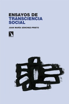 Ensayos de transciencia social