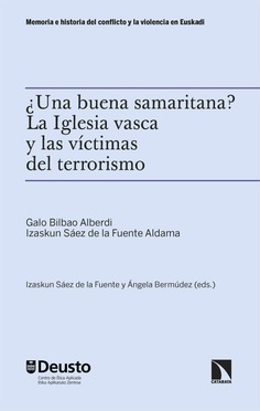 ¿Una buena samaritana? La Iglesia vasca y las víctimas del terrorismo