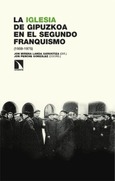 La Iglesia de Gipuzkoa en el segundo franquismo (1959-1975)