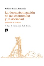 La descarbonización de las economías y la sociedad