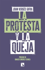 La protesta y la queja