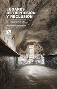 Lugares de represión y reclusión