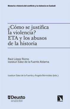 ¿Cómo se justifica la violencia?