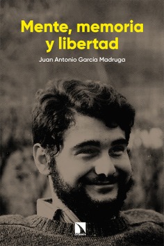Mente, memoria y libertad