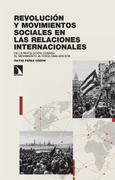 Portada de: Revolución y movimientos sociales en las relaciones internacionales