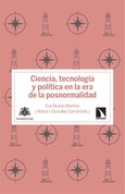Ciencia, tecnología y política en la era de la posnormalidad