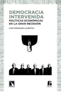 Democracia intervenida. Democracia intervenida.