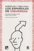 Portada de: Quiénes son y cómo votan los españoles de izquierdas