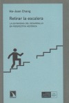 Retirar la escalera.