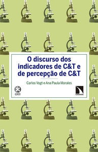 O discurso dos indicadores de C&T e de percepção de C&T