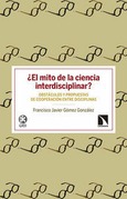 Portada de: ¿El mito de la ciencia interdisciplinar?