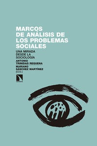 Marcos de análisis de los problemas sociales