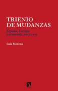 Trienio de mudanzas