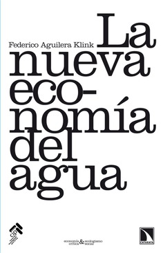 La nueva economía del agua La nueva economía del agua
