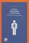 Cultura, desigualdad y reflexividad