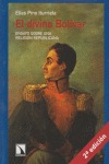 Portada de: El divino Bolívar.
