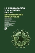 La erradicación y el control de las enfermedades infecciosas