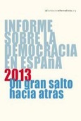 Informe sobre la Democracia en España 2013.