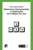 Portada de: Relaciones internacionales y cooperación con enfoque Sur-Sur