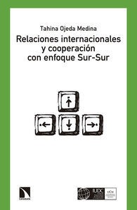 Relaciones internacionales y cooperación con enfoque Sur-Sur