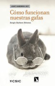 Portada de: Cómo funcionan nuestras gafas