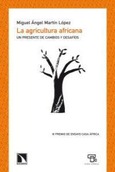 La agricultura africana.