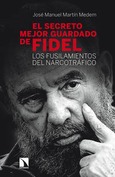 El secreto mejor guardado de Fidel.