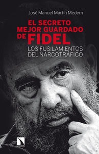 El secreto mejor guardado de Fidel