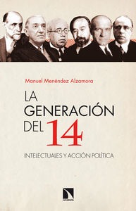 La generación del 14. La generación del 14.