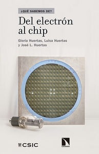 Del electrón al chip Del electrón al chip