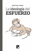 Portada de: La ideología del esfuerzo