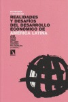 Realidades y desafíos del desarrollo económico de América Latina