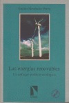 Las energías renovables.