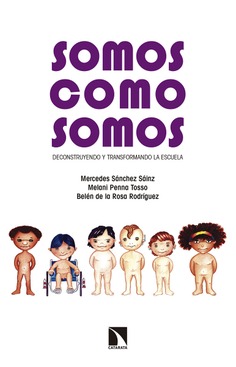 Somos como somos Somos como somos