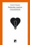 Portada de: Desbordes creativos.
