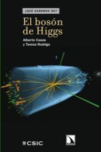 El bosón de Higgs El bosón de Higgs
