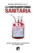 La contrarreforma sanitaria.